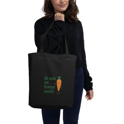 “Tote Bag Je suis en bonne santé – Coton bio”