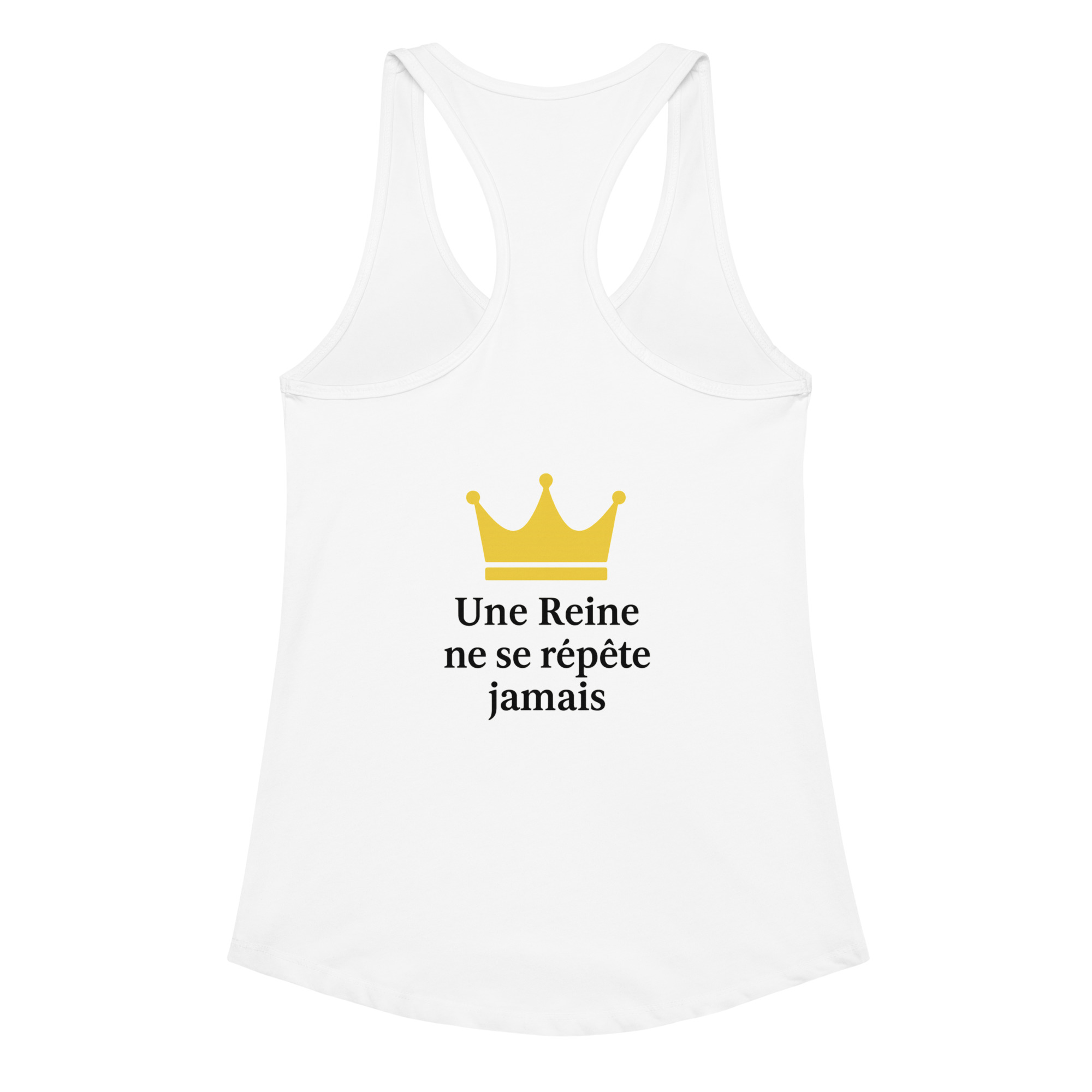 T-shirt femme – Une Reine ne se répète jamais 👑